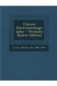 Clinical Electrocardiography