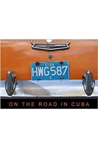 On the Road in Cuba (UK-Version) 2018