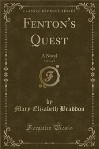 Fenton's Quest, Vol. 3 of 3