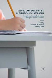 Second Language Writing in Elementary Classrooms