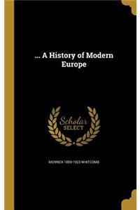 ... A History of Modern Europe