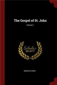 The Gospel of St. John; Volume 1
