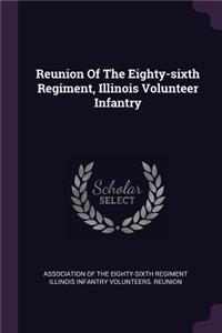 Reunion Of The Eighty-sixth Regiment, Illinois Volunteer Infantry