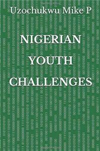 Nigerian Youth Challenges