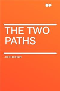 The Two Paths
