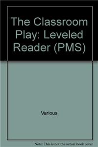 The Classroom Play