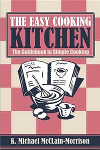 The Easy Cooking Kitchen
