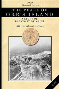 Pearl of Orr's Island: A Story of the Coast of Maine