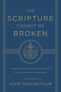 Scripture Cannot Be Broken