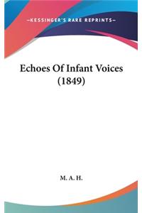 Echoes of Infant Voices (1849)