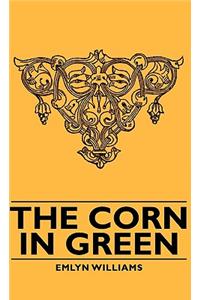 The Corn in Green