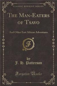 The Man-Eaters of Tsavo
