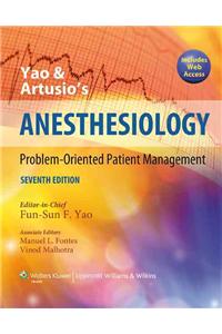 Yao and Artusio's Anesthesiology