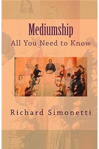 Mediumship: All You Need to Know