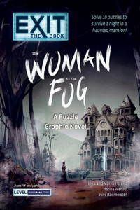 Exit: The Book - The Woman in the Fog