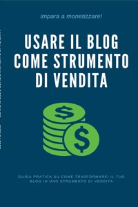 Usare il Blog come strumento di vendita