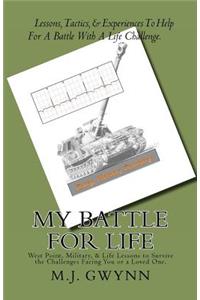 My Battle For Life
