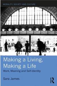 Making a Living, Making a Life