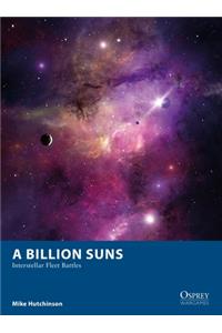 A Billion Suns