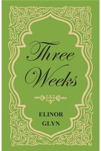 Three Weeks