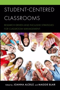 Student-Centered Classrooms