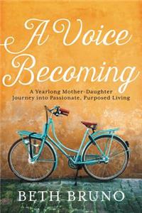 Voice Becoming