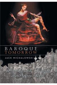 Baroque Tomorrow