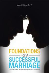 Foundations for a Successful Marriage