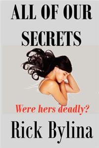 All Of Our Secrets