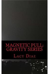 Magnetic Pull