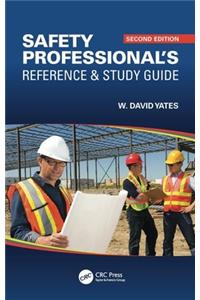 Safety Professional's Reference and Study Guide