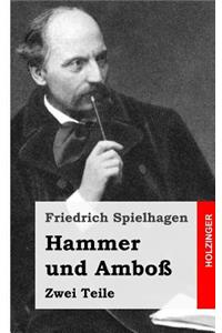 Hammer und Amboß