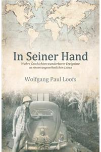In Seiner Hand