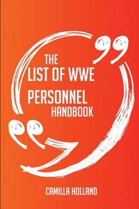 The List of Wwe Personnel Handbook - Everything You Need to Know about List of Wwe Personnel