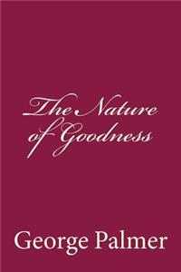 The Nature of Goodness