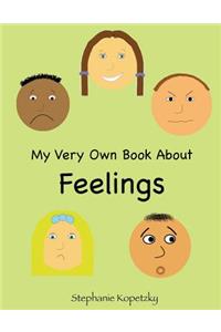 My Very Own Book About Feelings