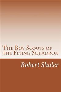 Boy Scouts of the Flying Squadron