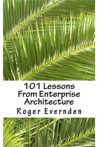 101 Lessons From Enterprise Architecture