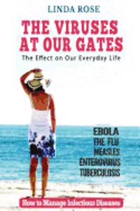 The Viruses at Our Gates
