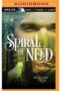 Spiral of Need