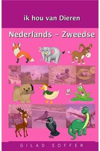 Ik Hou Van Dieren Nederlands - Zweedse
