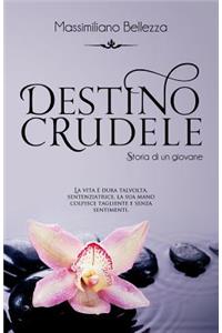 Destino crudele