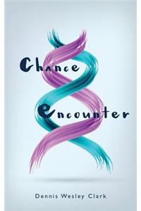 Chance Encounter