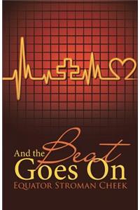 And the Beat Goes On