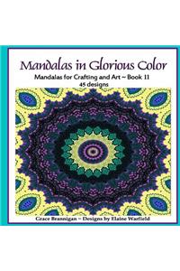Mandalas in Glorious Color Book 11