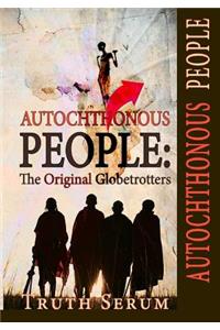 Autochthonous People