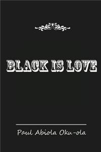 Black is Love