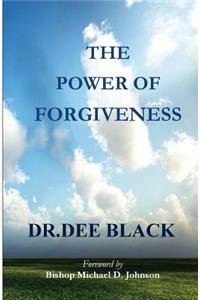 The Power Of Forgiveness