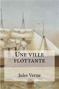 Une ville flottante