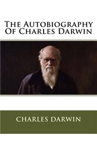 Autobiography Of Charles Darwin